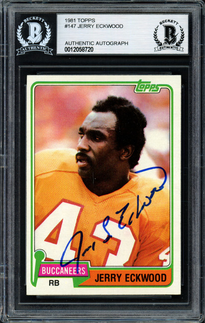 Jerry Eckwood Autographed 1981 Topps Card #147 Tampa Bay Buccaneers Beckett BAS #12058720