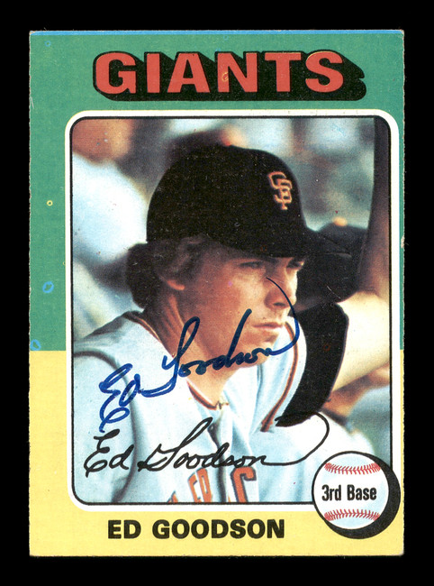 Ed Goodson Autographed 1975 Topps Card #322 San Francisco Giants SKU #176179