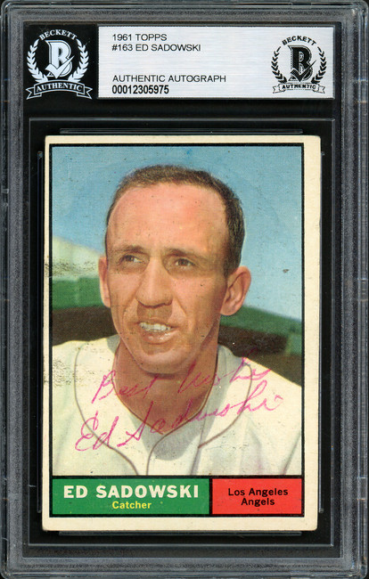 Ed Sadowski Autographed 1961 Topps Card #163 Los Angeles Angels "Best Wishes" Beckett BAS #12305975
