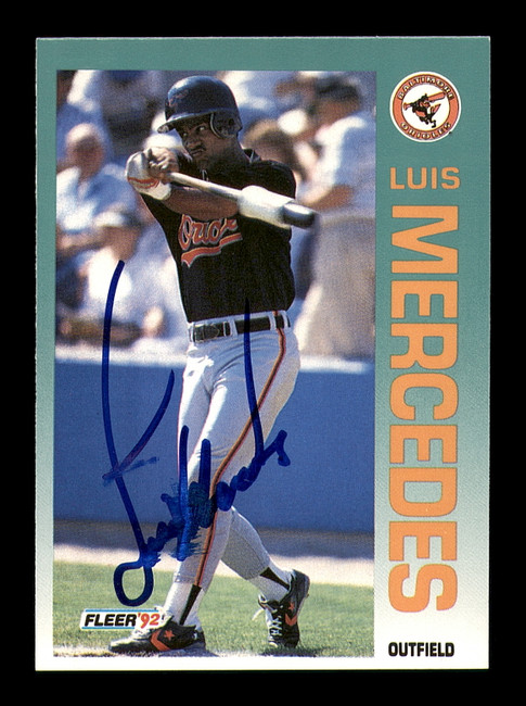 Luis Mercedes Autographed 1992 Fleer Card #16 Baltimore Orioles SKU #183541