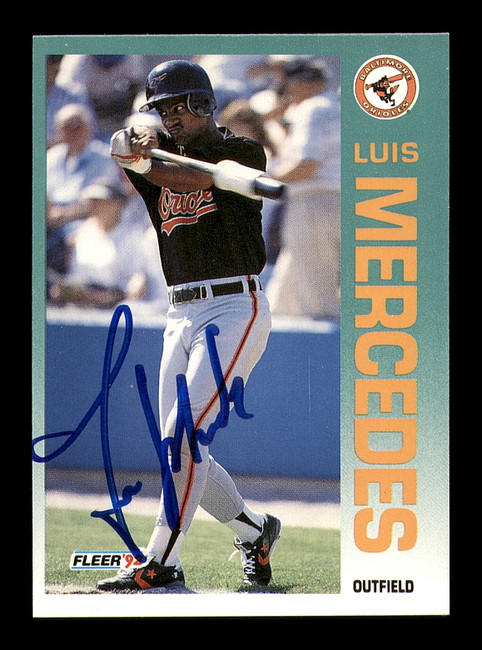 Luis Mercedes Autographed 1992 Fleer Card #16 Baltimore Orioles SKU #183550