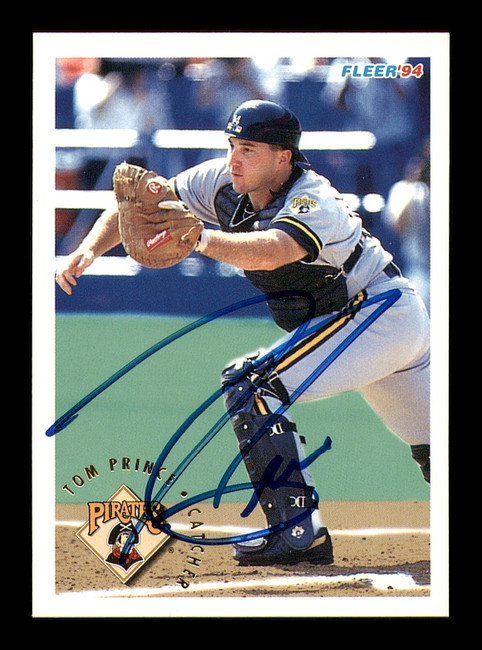 Tom Prince Autographed 1994 Fleer Card #618 Pittsburgh Pirates SKU #183629