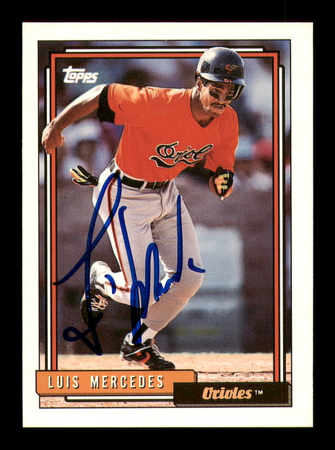 Luis Mercedes Autographed 1992 Topps Card #603 Baltimore Orioles SKU #183786