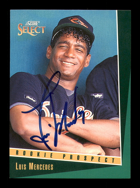 Luis Mercedes Autographed 1993 Score Select Card #331 Baltimore Orioles SKU #183987