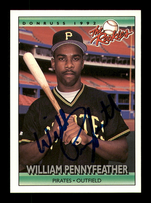 William Pennyfeather Autographed 1992 Donruss The Rookies Rookie Card #93 Pittsburgh Pirates SKU #184607