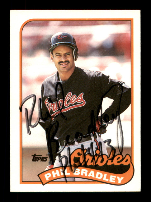 Phil Bradley Autographed 1989 Topps Traded Card #13T Baltimore Orioles SKU #188130