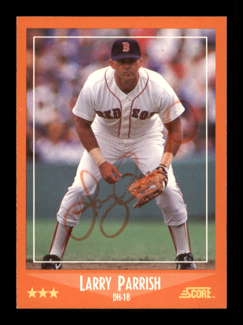 Larry Parrish Autographed 1988 Score Traded Card #65T Boston Red Sox SKU #188462