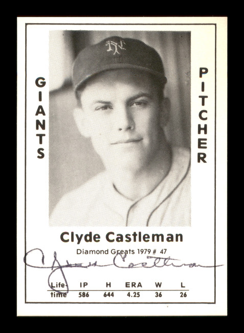 Clyde Castleman Autographed 1979 Diamond Greats Card #47 New York Giants SKU #188670