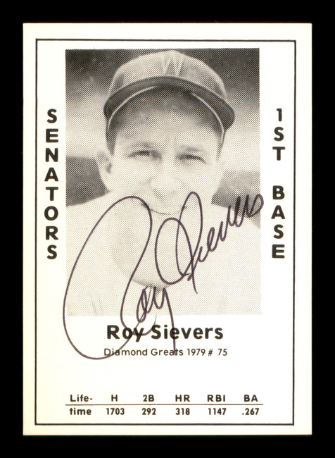 Roy Sievers Autographed 1979 Diamond Greats Card #75 Washington Senators SKU #188699