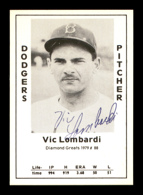 Vic Lombardi Autographed 1979 Diamond Greats Card #88 Brooklyn Dodgers SKU #188709