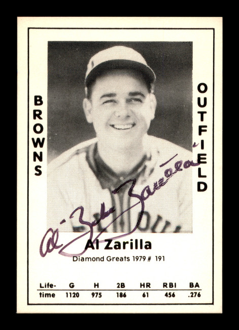 Al "Zeke" Zarilla Autographed 1979 Diamond Greats Card #191 St. Louis Browns SKU #188803