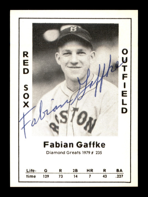 Fabian Gaffke Autographed 1979 Diamond Greats Card #235 Boston Red Sox SKU #188844