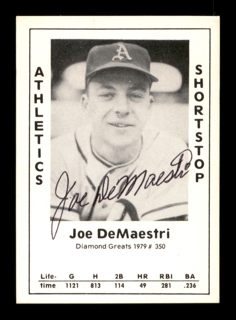 Joe DeMaestri Autographed 1979 Diamond Greats Card #350 Philadelphia A's SKU #188933