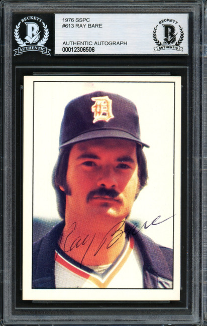 Ray Bare Autographed 1976 SSPC Card #613 Detroit Tigers Beckett BAS #12306506