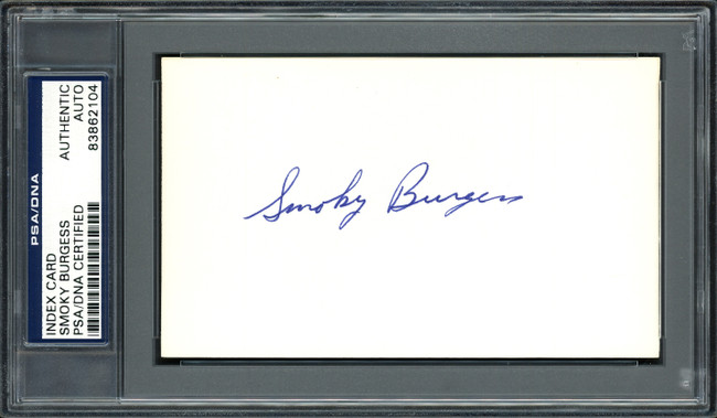 Smoky Burgess Autographed 3x5 Index Card Philadelphia Phillies, Cincinnati Reds PSA/DNA #83862104