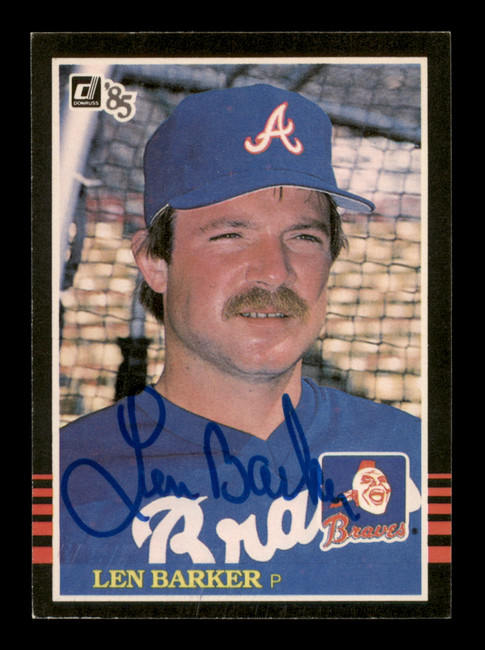 Len Barker Autographed 1985 Donruss Card #165 Atlanta Braves SKU #195570