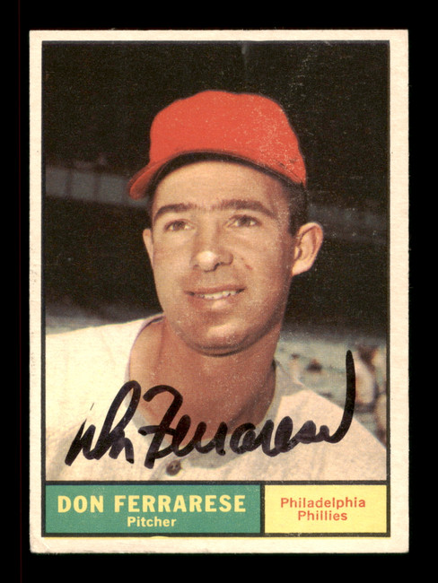 Don Ferrarese Autographed 1961 Topps Card #558 Philadelphia Phillies High Number SKU #197796