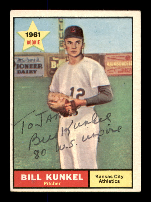 Bill Kunkel Autographed 1961 Topps Card #322 Kansas City A's "To Jamie" SKU #197952