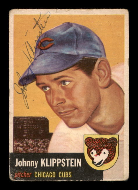 Johnny Klippstein Autographed 1953 Topps Card #46 Chicago Cubs SKU #198230