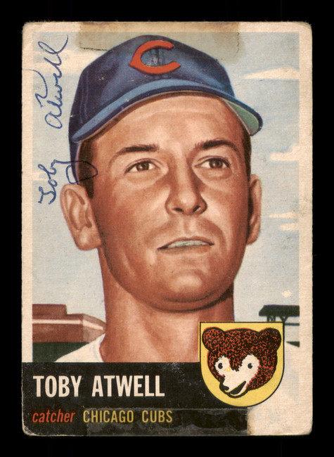 Toby Atwell Autographed 1953 Topps Card #23 Chicago Cubs SKU #198260