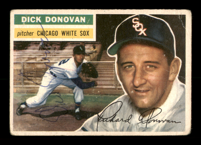 Dick Donovan Autographed 1956 Topps Card #18 Chicago White Sox SKU #198396