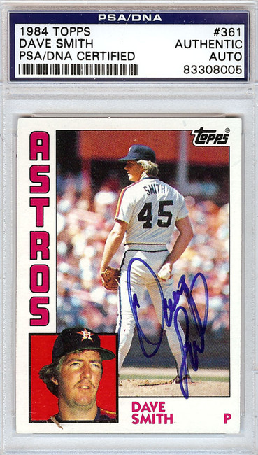 Dave Smith Autographed 1984 Topps Card #361 Houston Astros PSA/DNA #83308005