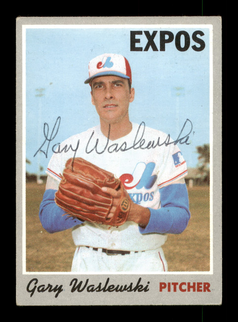 Gary Waslewski Autographed 1970 Topps Card #607 Montreal Expos SKU #204188