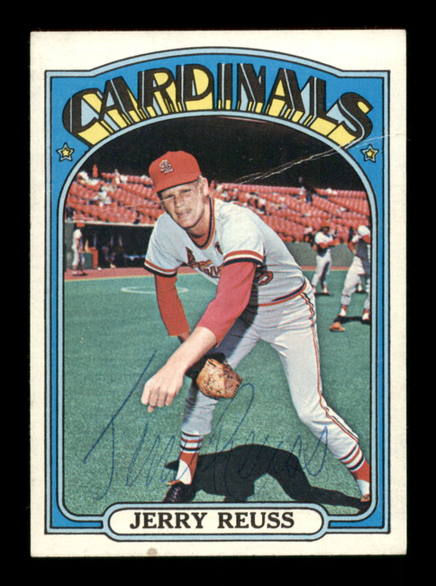 Jerry Reuss Autographed 1972 Topps Card #775 St. Louis Cardinals High Number SKU #204265