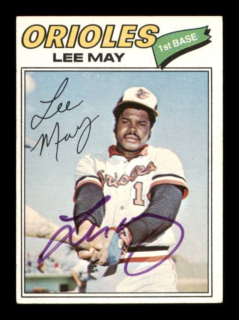 Lee May Autographed 1977 Topps Card #380 Baltimore Orioles SKU #205145