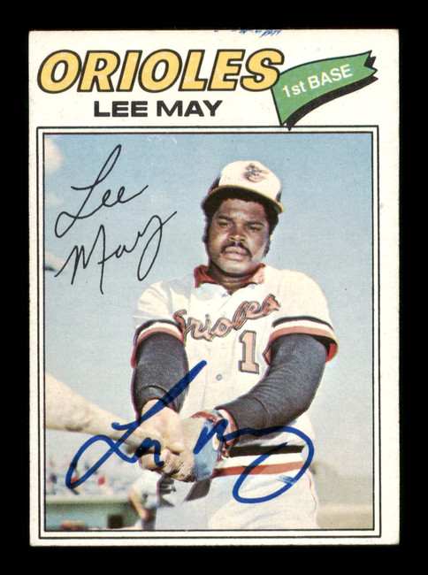Lee May Autographed 1977 Topps Card #380 Baltimore Orioles SKU #205146