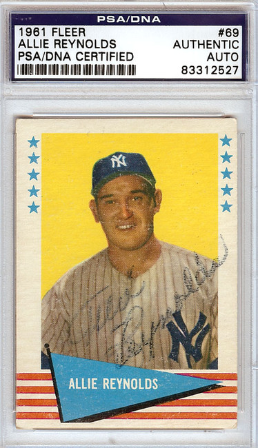 Allie Reynolds Autographed 1961 Fleer Card #16 New York Yankees PSA/DNA #83312527