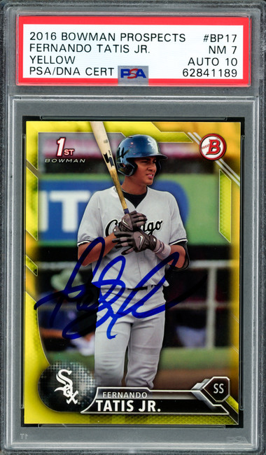 Fernando Tatis Jr. Autographed 2016 Bowman Prospects Yellow Rookie Card #BP17 San Diego Padres PSA 7 Auto Grade Gem Mint 10 PSA/DNA #62841189