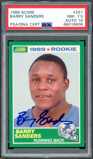 Barry Sanders Autographed 1989 Score Rookie Card #257 Detroit Lions PSA 7.5 Auto Grade Gem Mint 10 PSA/DNA #68018606