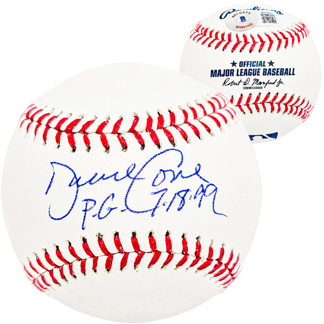 David Cone Autographed Official MLB Baseball New York Yankees "PG 7-18-99" Beckett BAS Witness Stock #212201