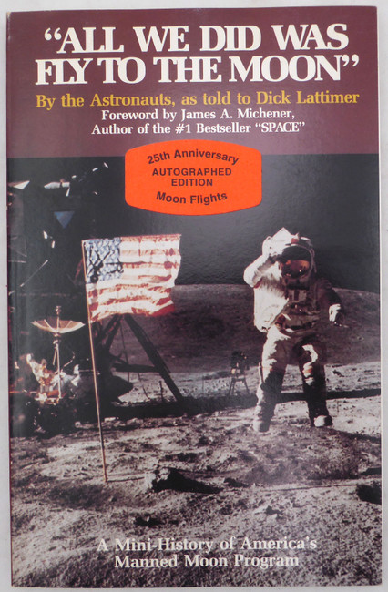Dick Lattimer Autographed Book Astronaut "Reach For The Stars" SKU #215614