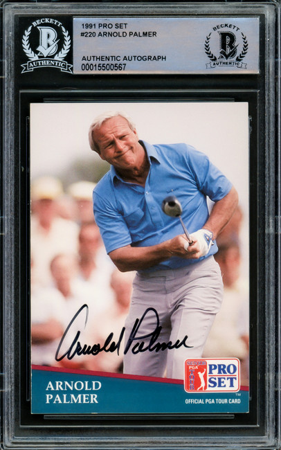 Arnold Palmer Autographed 1991 Pro Set Card #220 Beckett BAS #15500567