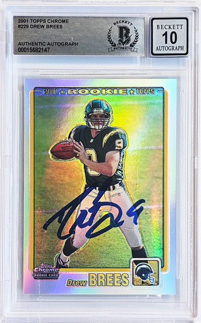 Drew Brees Autographed 2001 Topps Chrome Refractor Rookie Card #229 San Diego Chargers Auto Grade Gem Mint 10 #529/999 Beckett BAS #15682147