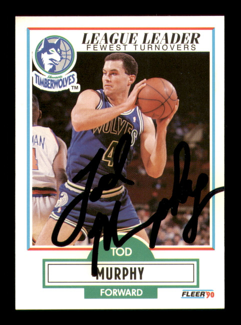 Tod Murphy Autographed 1990-91 Fleer Card #115 Minnesota Timberwolves SKU #219221