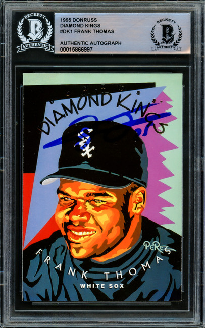Frank Thomas Autographed 1994 Donruss Diamond Kings Card #DK-1 Chicago White Sox Beckett BAS #15866997