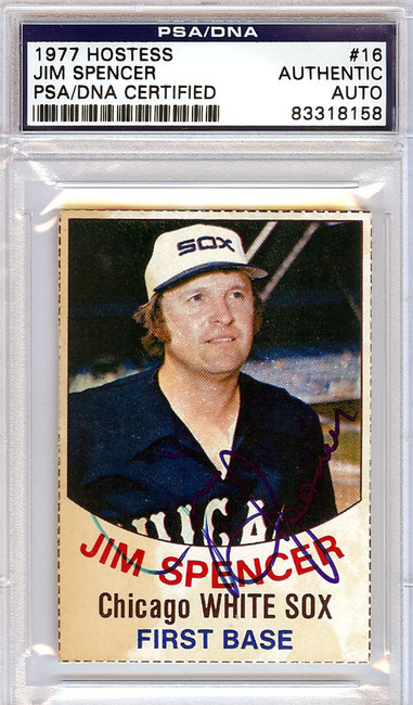 Jim Spencer Autographed 1977 Hostess Card #16 Chicago White Sox PSA/DNA #83318158