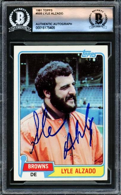 Lyle Alzado Autographed 1981 Topps Card #505 Cleveland Browns Beckett BAS #16175405