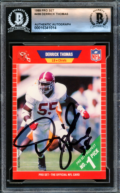 Derrick Thomas Autographed 1989 Pro Set Rookie Card #498 Kansas City Chiefs Beckett BAS #16341014