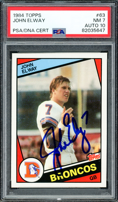 John Elway Autographed 1984 Topps Rookie Card #63 Denver Broncos PSA 7 Auto Grade Gem Mint 10 PSA/DNA #82035647