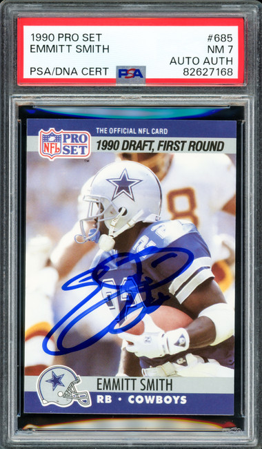 Emmitt Smith Autographed 1990 Pro Set Rookie Card #685 Dallas Cowboys PSA 7 PSA/DNA #82627168