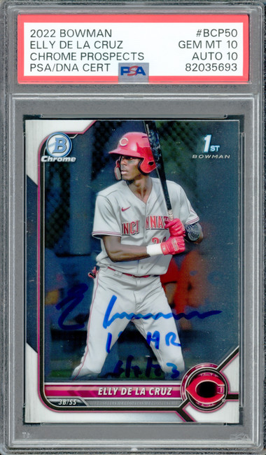 Elly De La Cruz Autographed 2022 1st Bowman Chrome Prospects Rookie Card #BCP50 Cincinnati Reds PSA 10 Auto Grade Gem Mint 10 "1st HR 6/7/23" PSA/DNA #82035693