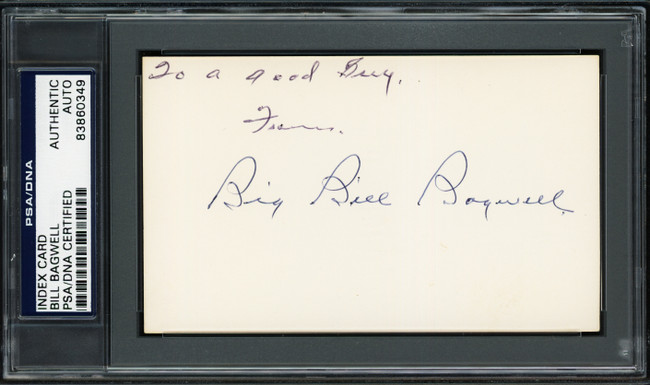 Bill Bagwell Autographed 3x5 Index Card Boston Braves, Philadelphia A's "To A Good Guy" PSA/DNA #83860349
