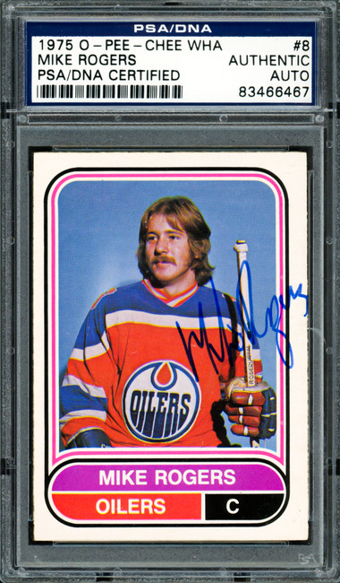 Mike Rogers Autographed 1975-76 O-Pee-Chee WHA Rookie Card #8 Edmonton Oilers PSA/DNA #83466467