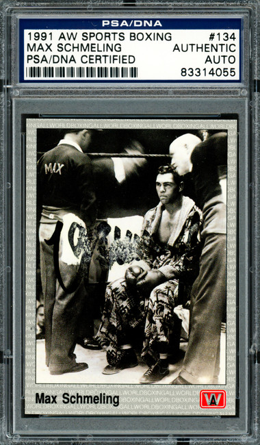Max Schmeling Autographed 1991 AW Sports Card #134 (Smudged) PSA/DNA #83314055