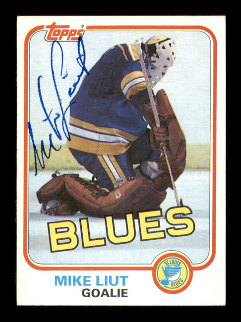 Mike Liut Autographed 1981-82 Topps Card #20 St. Louis Blues SKU #251408
