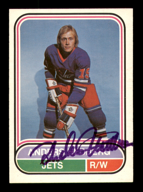 Anders Hedberg Autographed 1975-76 O-Pee-Chee WHA Card #40 Winnipeg Jets SKU #251773